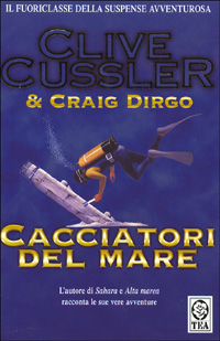 Clive Cussler - Cacciatori del mare